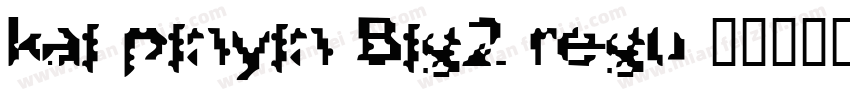 kai pinyin Big2 regu字体转换